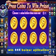 win 444 baixar aplicativo